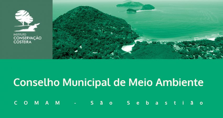 ICC ajuda a criar diretrizes para apoio a projetos ambientais pelo FUNDAM no COMAM de São Sebastião