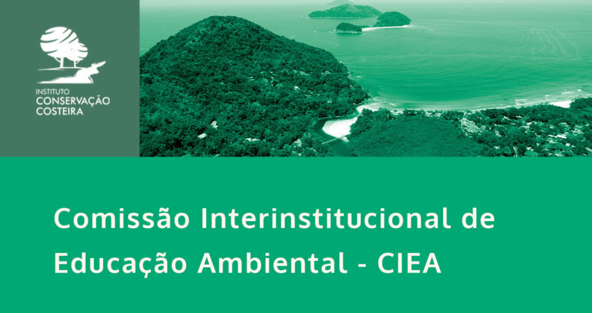 CIEA - Comissão Interinstitucional de Educação Ambiental do Estado de São Paulo